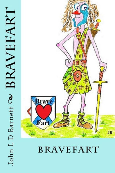 Bravefart