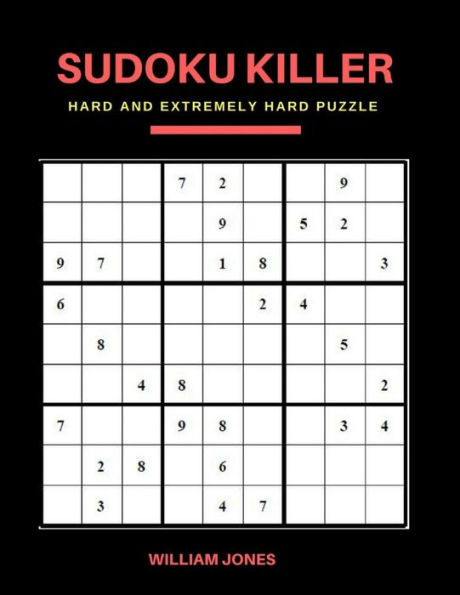 Sudoku Killer : Hard Sudoku Game Books Puzzle For Everyday Challenge, Brain Game For Teens And Adults, Large Print