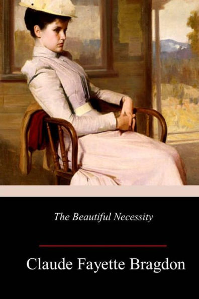 The Beautiful Necessity