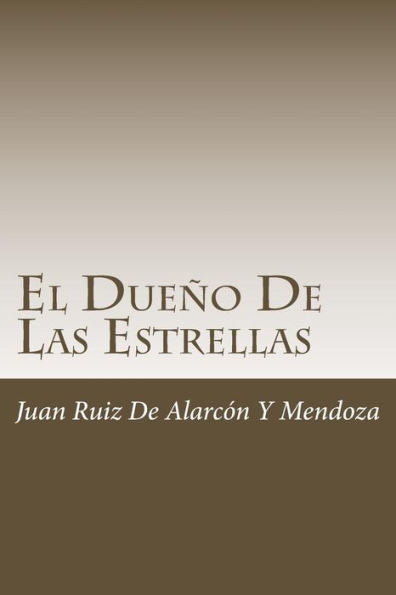 El Due?o De Las Estrellas (Spanish Edition)