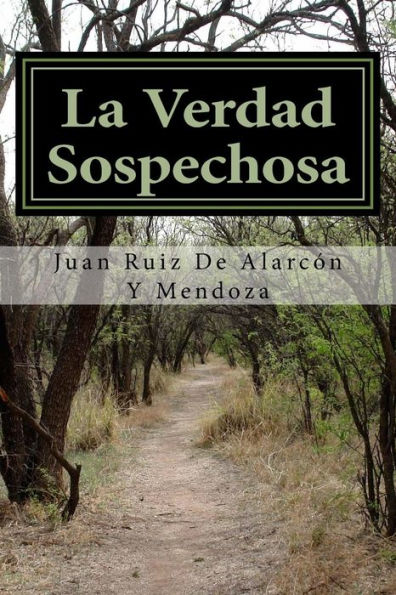 La Verdad Sospechosa (Spanish Edition) - 9781986329989