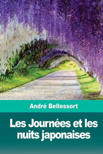 Les Journées Et Les Nuits Japonaises