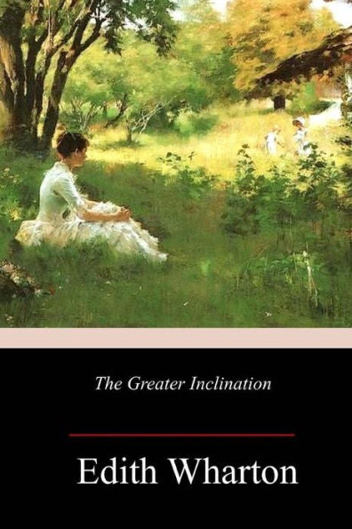 The Greater Inclination - 9781986381598