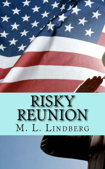 Risky Reunion