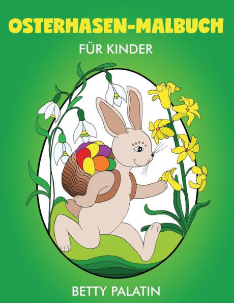 Osterhasen-Malbuch F?r Kinder