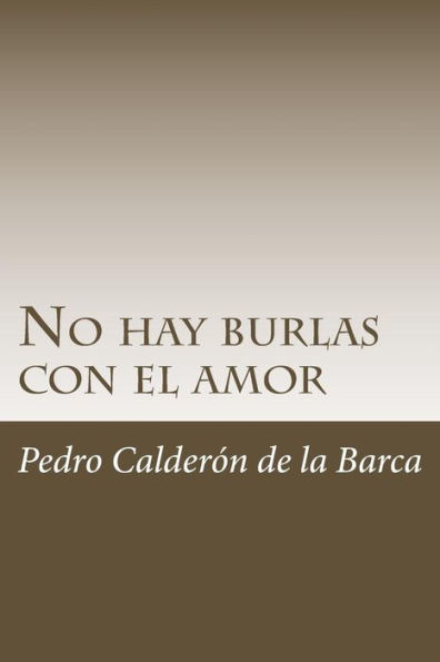 No Hay Burlas Con El Amor - 9781986448741