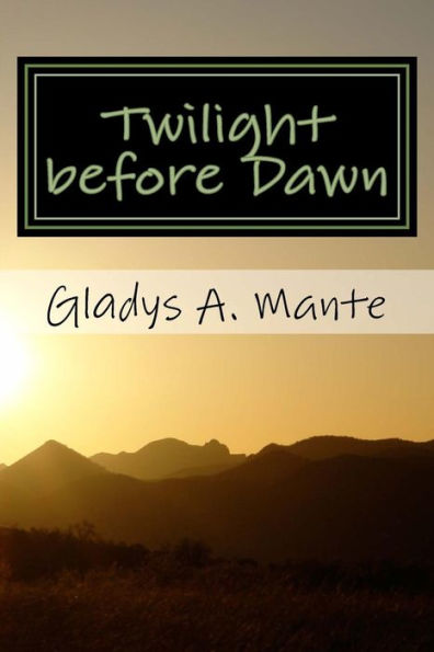 Twilight Before Dawn