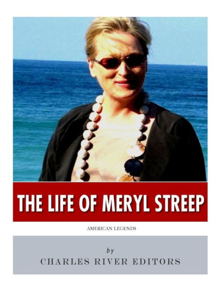American Legends: The Life of Meryl Streep
