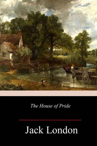 The House Of Pride, And Other Tales Of Hawaii - 9781986469517