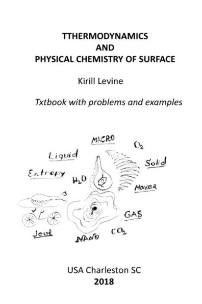 Thermodynamics And Physical Chemistry Of Surface : Textbook With Examples And Problems