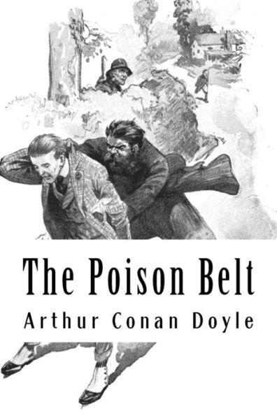 The Poison Belt : Professor Challenger #2