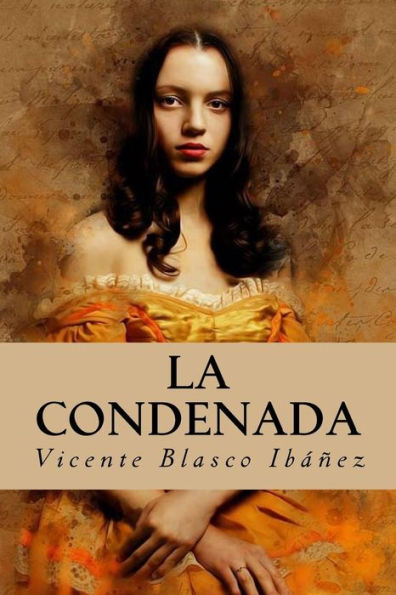 La Condenada (Spanish Edition) - 9781986495592