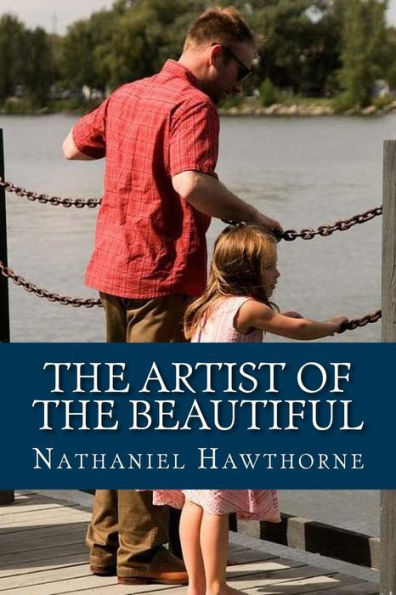 The Artist Of The Beautiful - 9781986498838