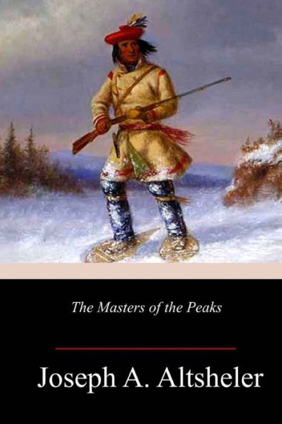 The Masters Of The Peaks