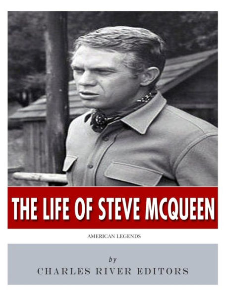 Leyendas americanas: La vida de Steve McQueen