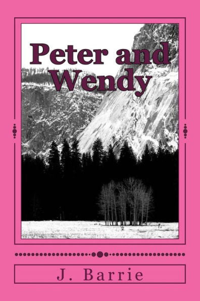 Peter And Wendy - 9781986508995