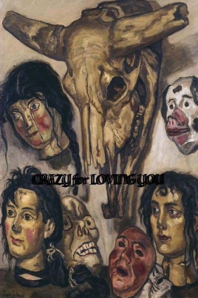 Crazy for Loving You