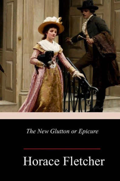 The New Glutton Or Epicure
