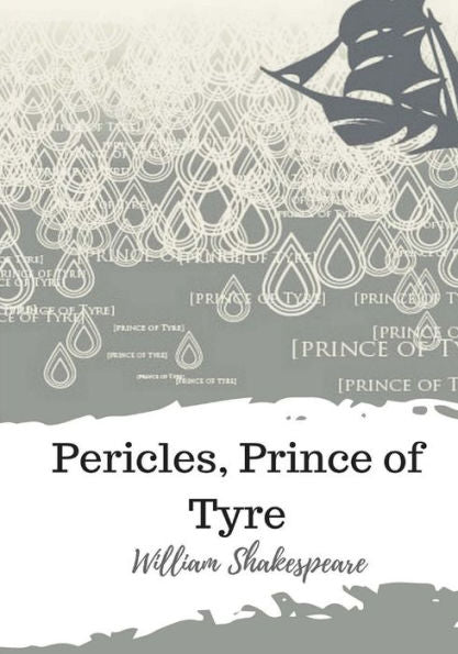 Pericles, Prince Of Tyre - 9781986534574