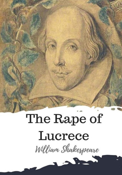The Rape Of Lucrece - 9781986537551
