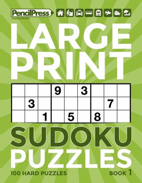 Large Print Sudoku Puzzles Book 1