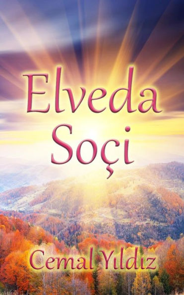 Elveda Soci (Turkish Edition)