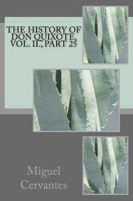The History Of Don Quixote, Vol. Ii. , Part 25