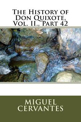 The History Of Don Quixote, Vol. Ii. , Part 42