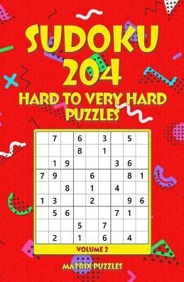 Sudoku 204 Hard To Very Hard Puzzles
