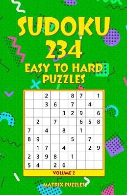 Sudoku 234 Easy To Hard Puzzles
