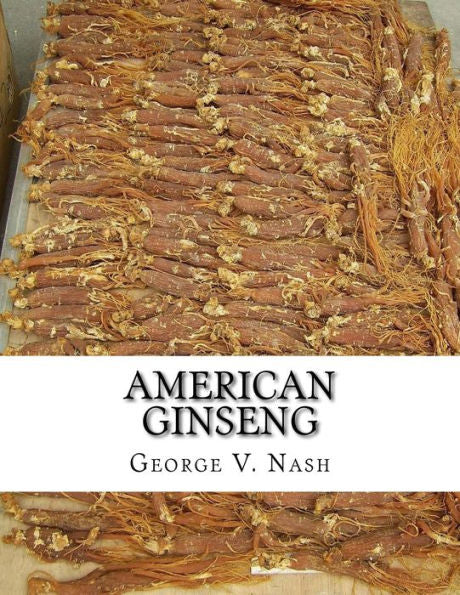 Ginseng americano: su historia comercial, protección y cultivo
