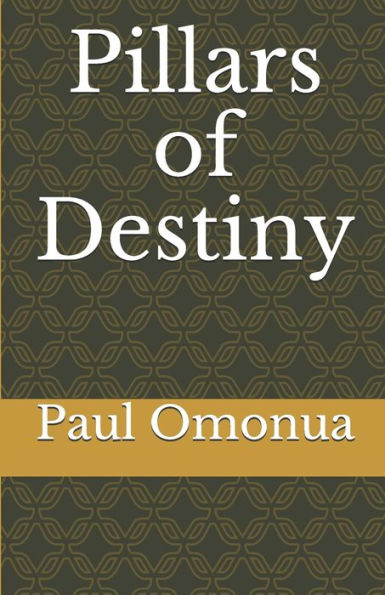 Pillars Of Destiny