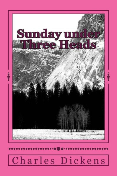 Sunday Under Three Heads - 9781986703819