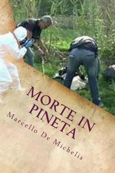 Morte In Pineta : Terzo Episodio