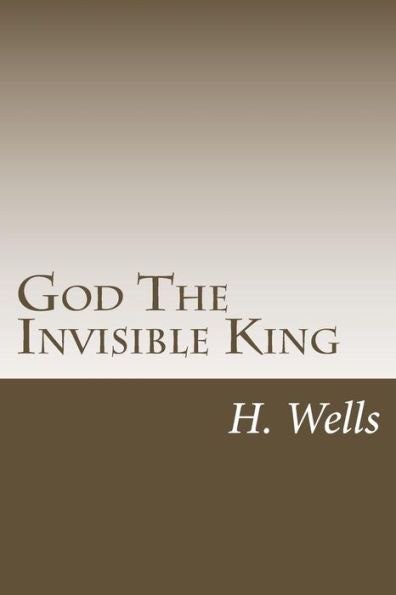 God The Invisible King - 9781986734592