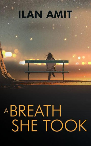 A Breath She Took