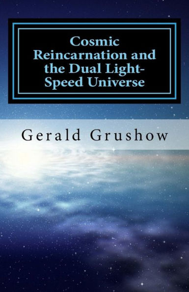 Cosmic Reincarnation and the Dual Light-Speed Universe