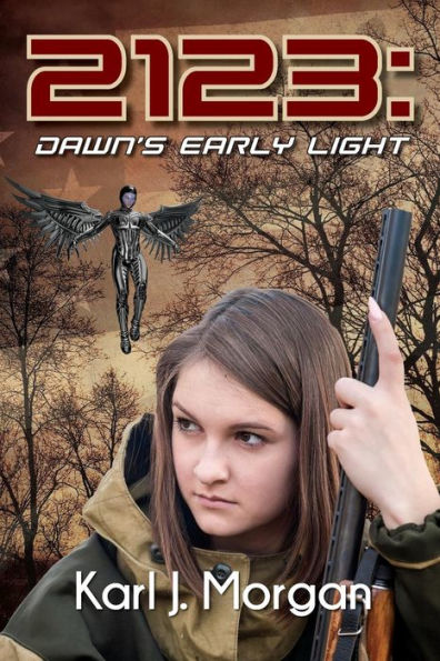 2123: Dawn's Early Light (Revolution)