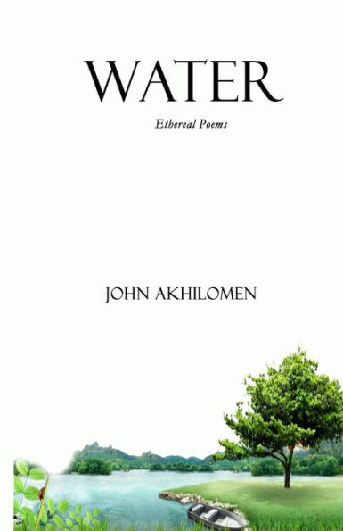 Water : Ethereal Poems