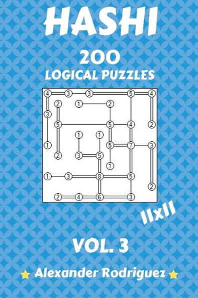 Hashi Logical Puzzles 11x11 - 200 vol. 3 (Hashi Puzzles)