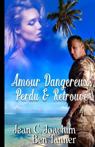 Amour Dangereux, Perdu & Retrouve (Edición francesa)