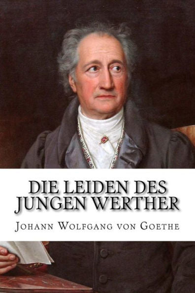 Die Leiden des jungen Werther (German Edition) - 9781986885324