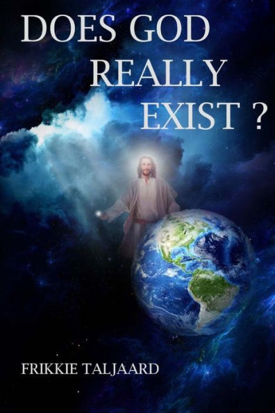 Does God Really Exist? - 9781986895569