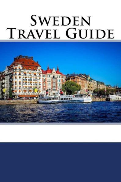 Sweden Travel Guide