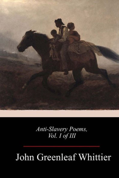Poemas contra la esclavitud, vol. yo de iii