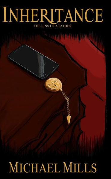 Inheritance: The Sins Of A Father