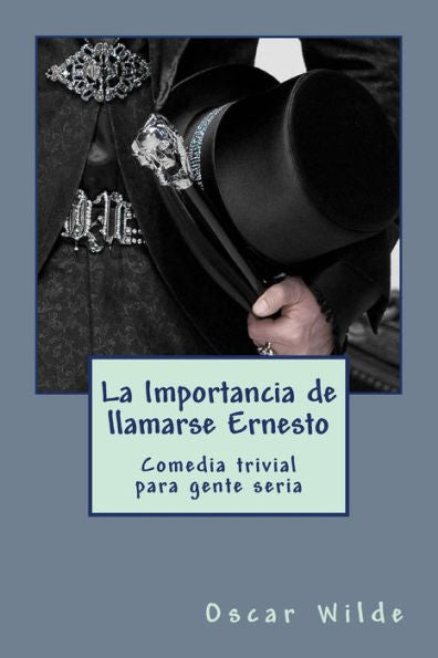 La Importancia de llamarse Ernesto (Spanish Edition) - 9781986979443
