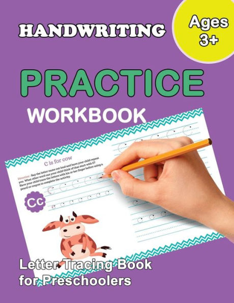 Letter Tracing Book For Preschoolers : Trace Letters Of The Alphabet And Number: Preschool Practice Handwriting Workbook: Pre K, Kindergarten And Kids Ages 3-5 Reading And Writing