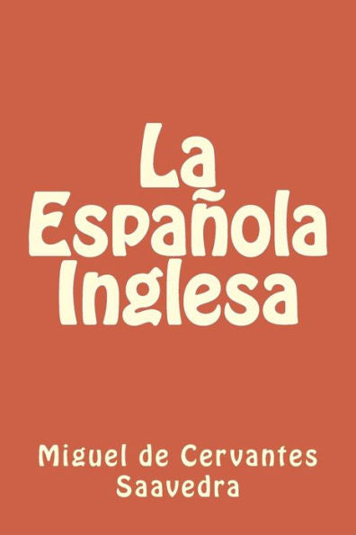 La Española Inglesa (Spanish Edition) - 9781987409857