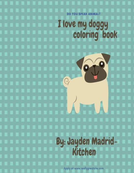 I Love My Doggy Coloring Book